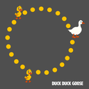 Duck Duck Goose